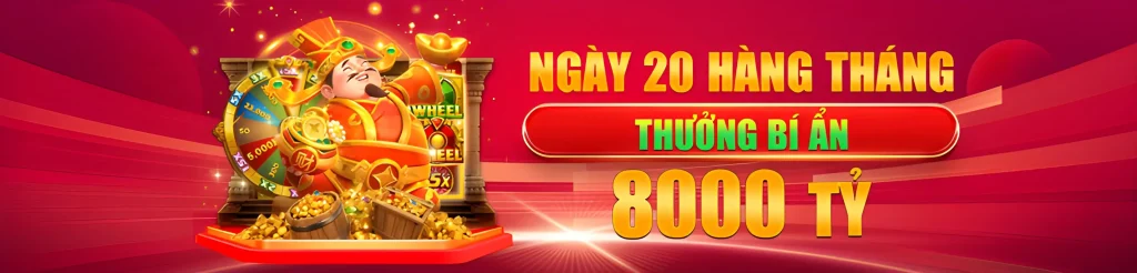 8qbes tặng hội viên ngày 20 hàng tháng 8000 tỷ